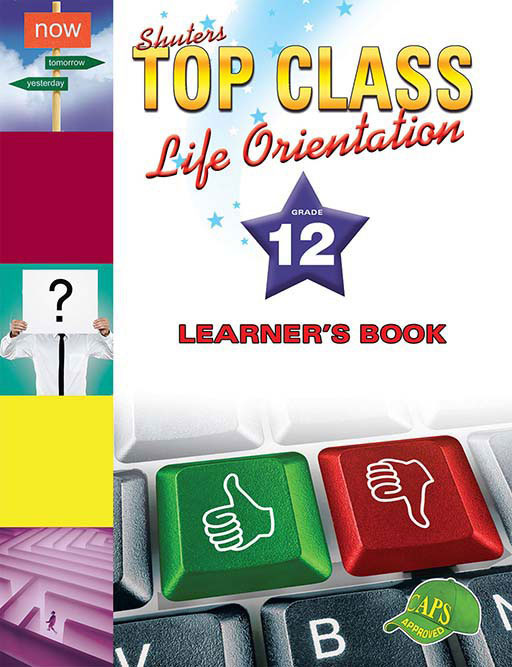 Shuters Top Class Life Orientation Grade 12 Learner's Book Cover