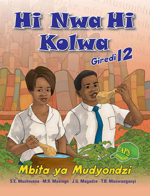 Hi Nwa Hi Kolwa Giredi 12 Mbita ya Mudyondzi Cover