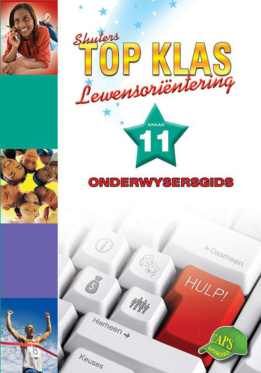 Shuters Top Klas Lewensorientering Graad 11 Onderwysersgids Cover