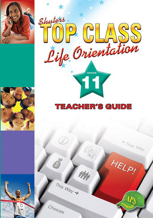Shuters Top Class Life Orientation Grade 11 Teacher's Guide Cover