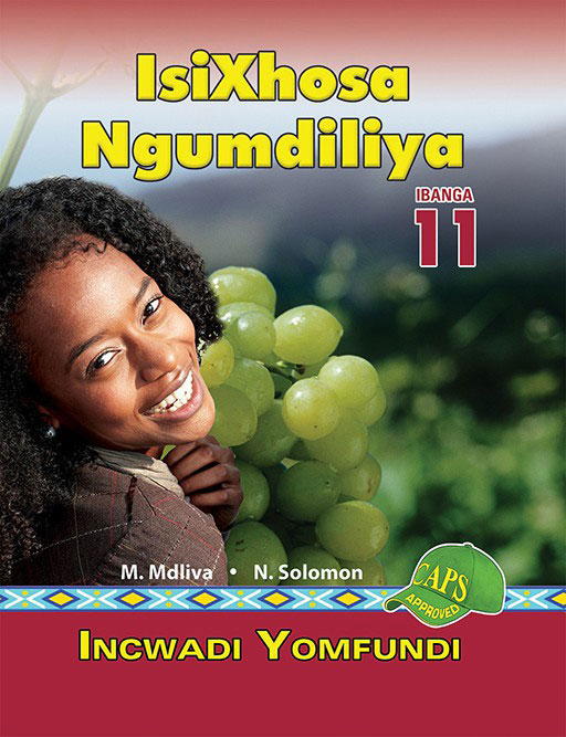 IsiXhosa Ngumdiliya Ibanga 11 Incwadi Yomfundi Cover