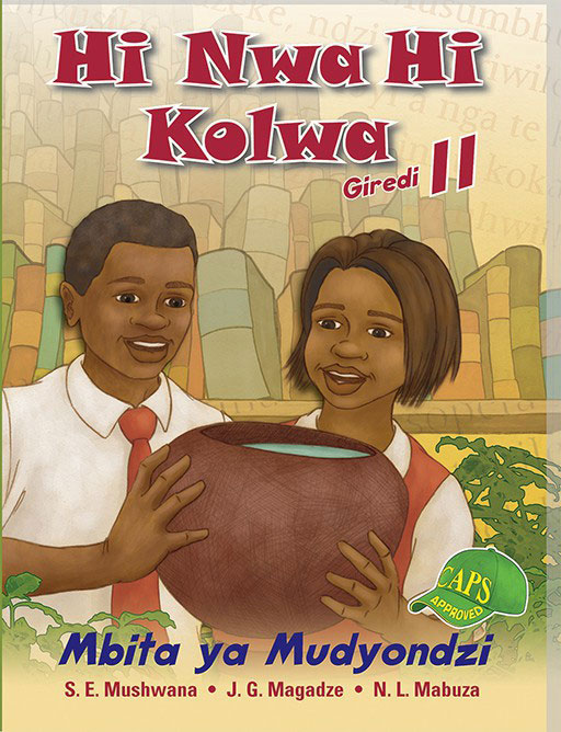 Hi Nwa Hi Kolwa Giredi 11 Mbita ya Mudyondzi Cover