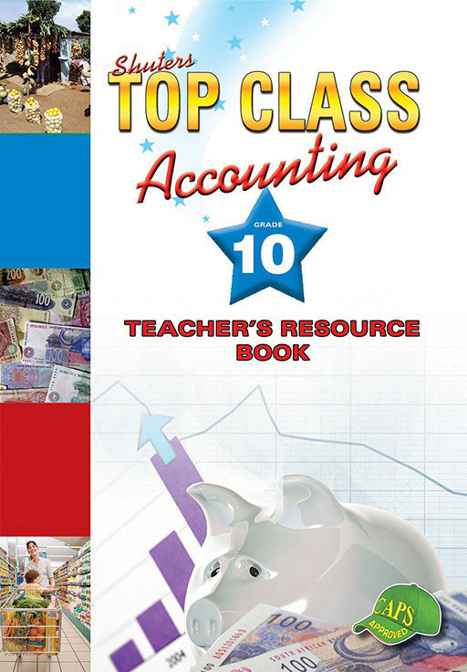 Shuters Top Class Accounting Grade 10 Teacher's Resource Book Cover
