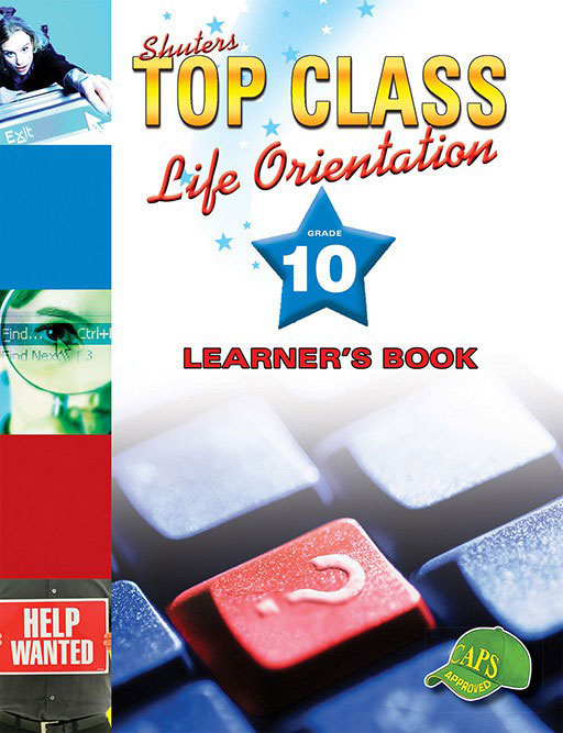 Shuters Top Class Life Orientation Grade 10 Learner's Book Cover