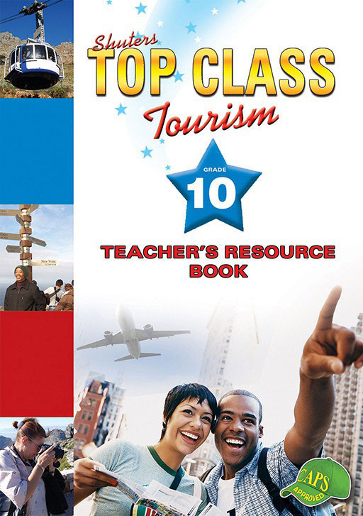 Shuters Top Class Tourism Grade 10 Teacher's Resource Book Cover