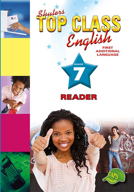 Shuters Top Class English First Additional Language Grade 7 Reader Cover