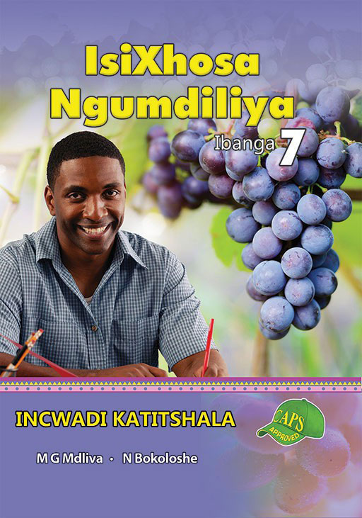 IsiXhosa Ngumdiliya Ibanga 7 Incwadi Katitshala Cover