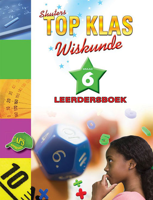 Shuters Top Class Wiskunde Graad 6 Leerdersboek Cover