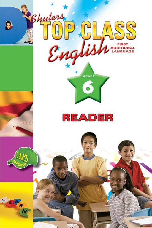 Shuters Top Class English First Additional Language Grade 6 Reader Cover
