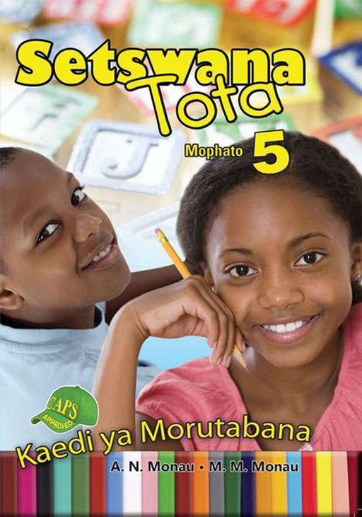 Setswana Tota Mopahto 5 Kaedi ya Morutabana Cover