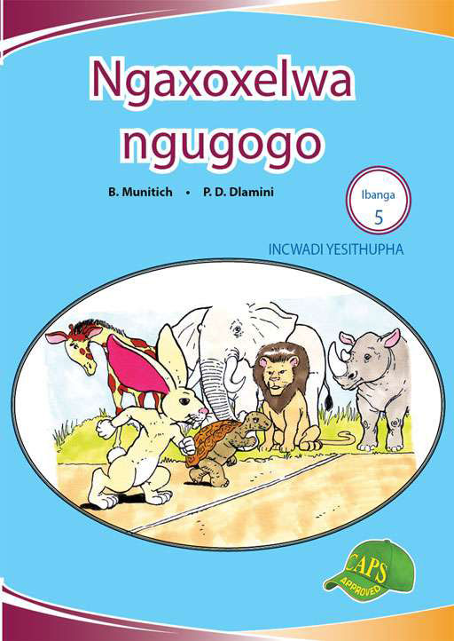 Ngaxoxelwa ngugogo Ibanga 5 Incwadi Yesithupha  Cover