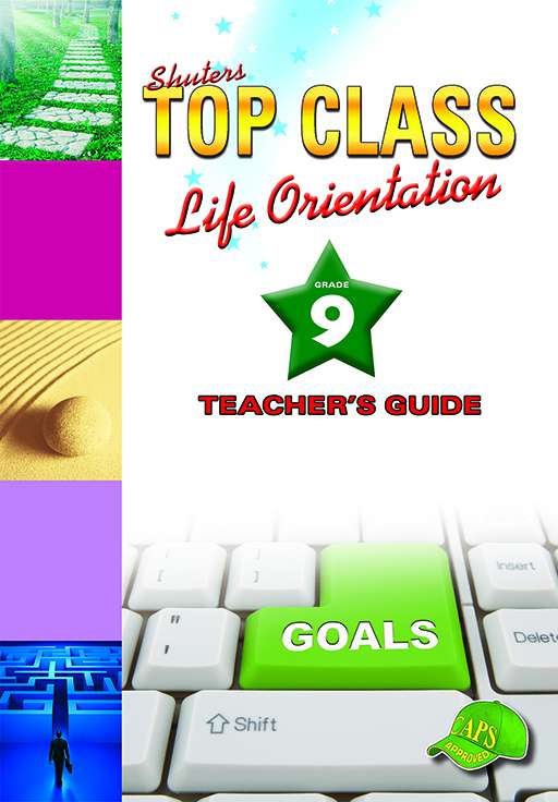 Shuters Top Class Life Orientation Grade 9 Teacher's Guide  Cover