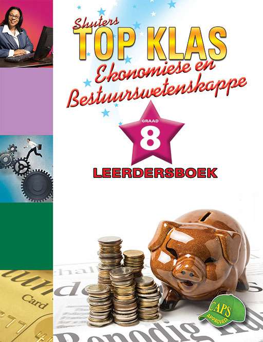 Shuters Top Klas Ekonomiese en Bestuurswetenskappe Graad 8 Leerdersboek Cover