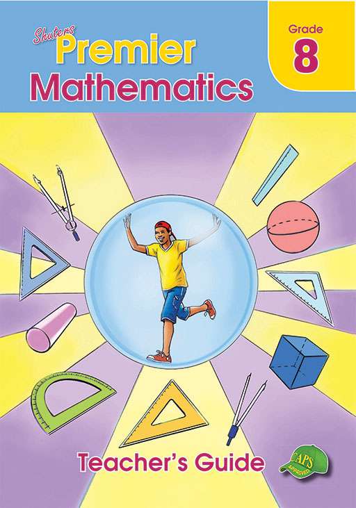 Shuters Premier Mathematics Grade 8 Teacher's Guide Cover
