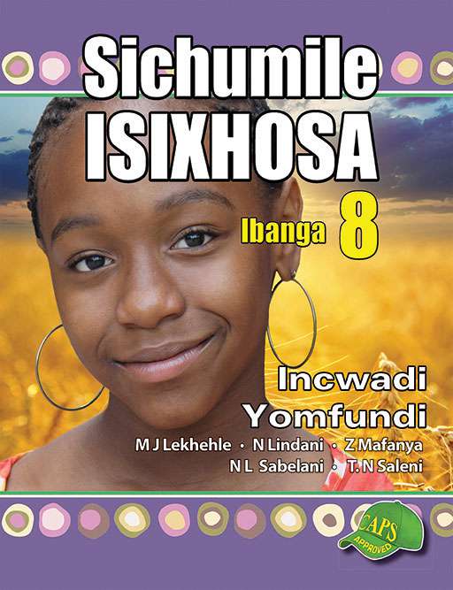 Sichumile Isixhosa Ibanga 8 Incwadi Yomfundi Cover