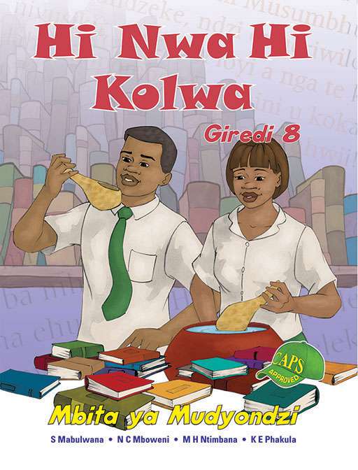 Hi Nwa Hi Kolwa Giredi 8 Mbita ya Mudyondzi Cover