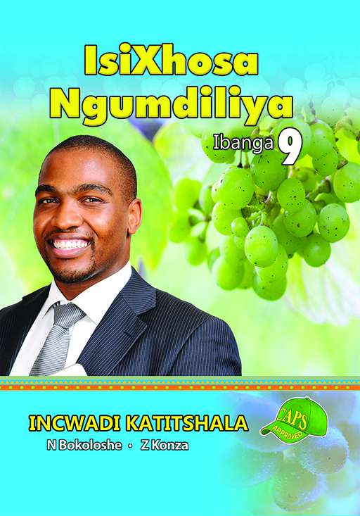 IsiXhosa Ngumdiliya Ibanga 9 Incwadi Katitshala  Cover