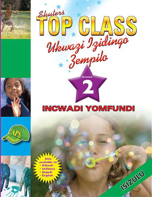 Shuters Top Class Ukwazi lzidingo Zempilo Ibanga 2 Incwadi Yomfundi Cover