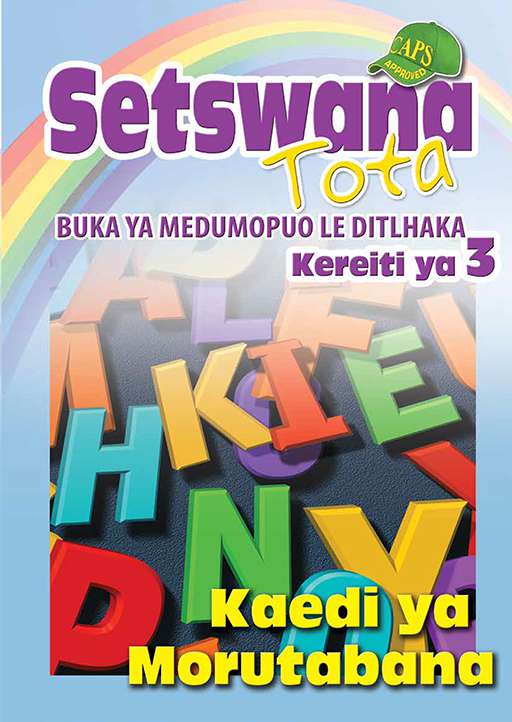 Setswana Tota Medumo le Ditlhaka Kereiti 3 Buka ya Morutabana  Cover
