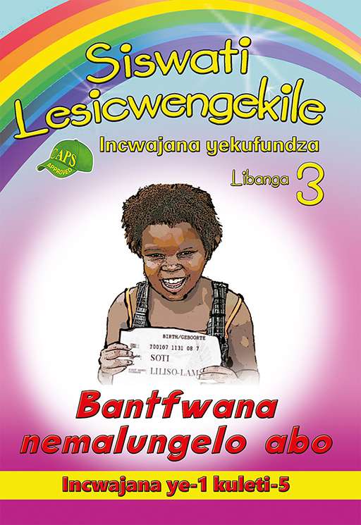 Siswati Lesicwengekile Incwajana yekufundza Libanga 3 Bantfwana nemalungelo abo Incwajana ye-1 kuleti-5 Cover