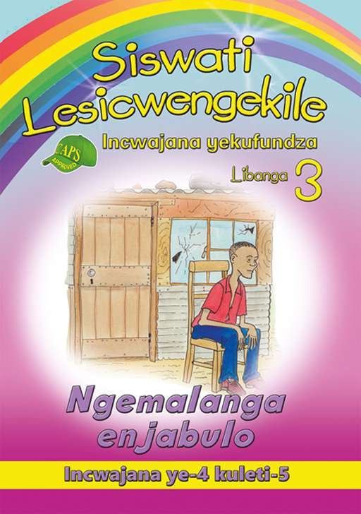 Siswati Lesicwengekile Incwajana yekufundza Libanga 3 Ngemalanga enjabulo Incwajana ye-4 kuleti-5 Cover