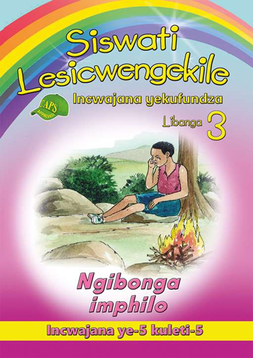 Siswati Lesicwengekile Incwajana yekufundza Libanga 3 Ngiboni imphilo Incwajana ye-5 kuleti-5 Cover