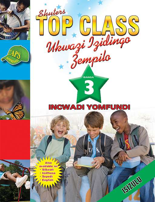 Shuters Top Class Ukwazi Izidingo Zempilo Ibanga 3 Incwadi Yomfundi Cover