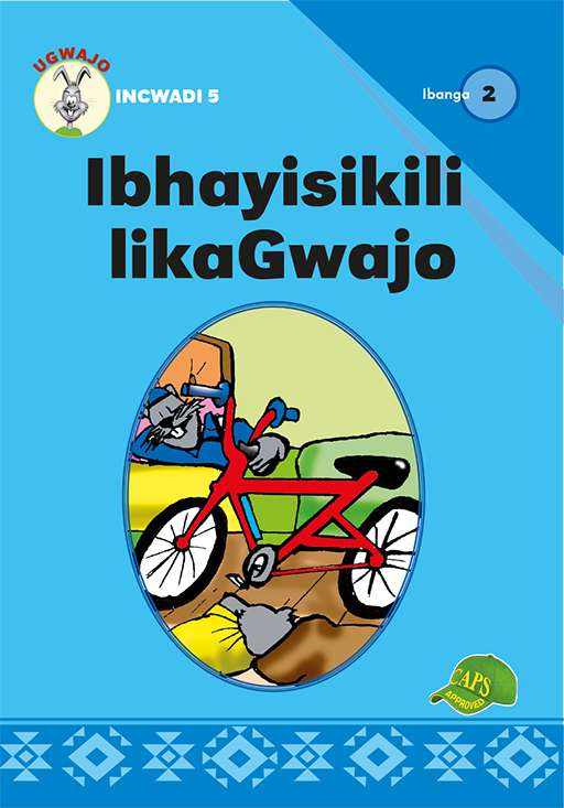 Ibhayisikili LikaGwajo Ibanga 2 Incwadi 5 Cover
