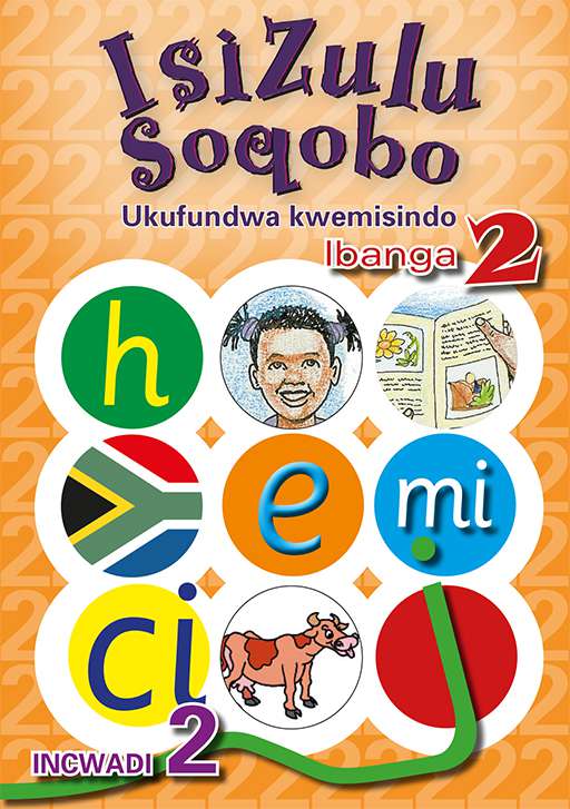 IsiZulu Soqobo Ukufundwa Kwemisindo Ibanga 2 Incwadi 2 Cover