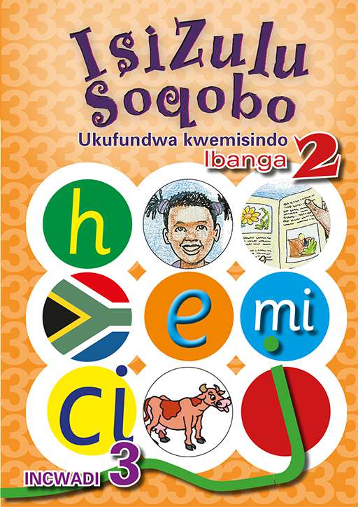 IsiZulu Soqobo Ukufundwa Kwemisindo Ibanga 2 Incwadi 3 Cover