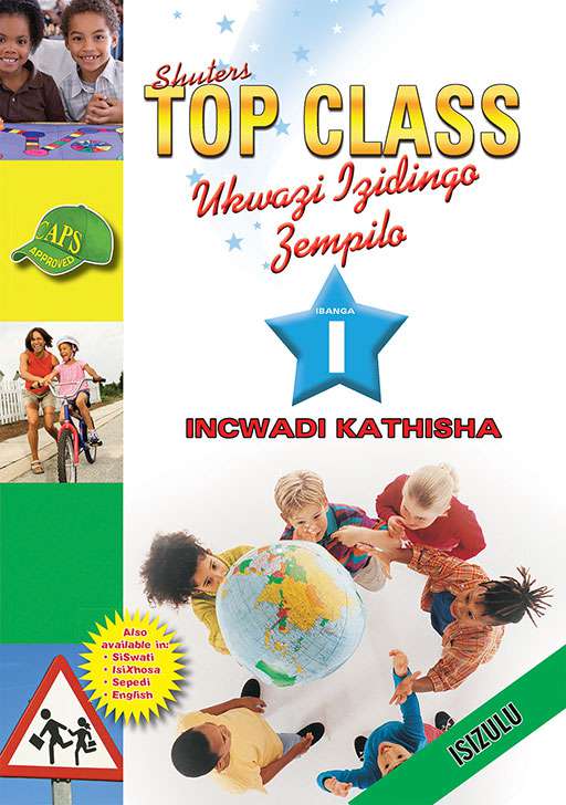Shuters Top Class Ukwazi izidingo Zempilo Ibanga 1 Incwadi Kathisa  Cover