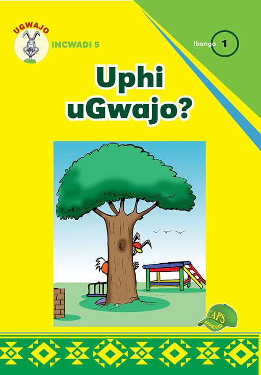 Ugwajo Incwadi 5 ibanga 1 Uphi Ugwajo  Cover