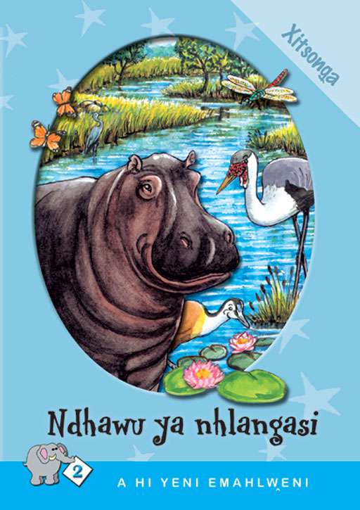 A HI YENI EMAHLWENI: LEVEL 2 BOOK 1: NDHAWU YA NHLANGASI Cover