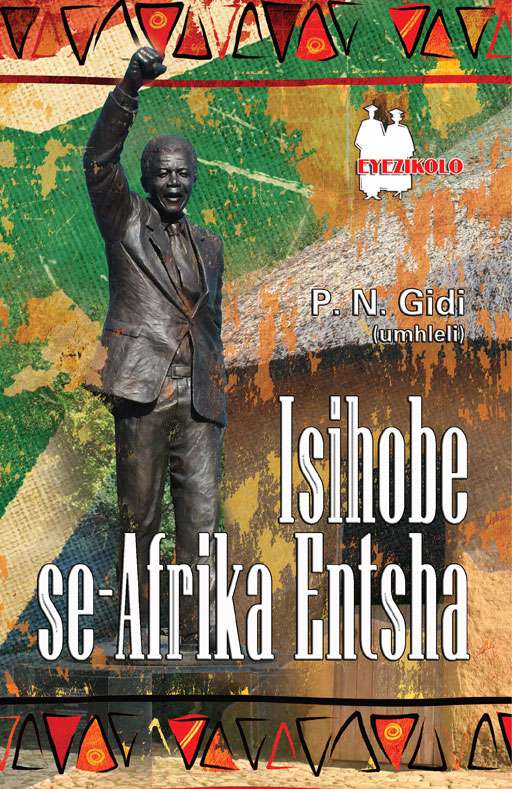 ISIHOBE SE- AFRIKA ENTSHA FAL (SCHOOL EDITION) Cover