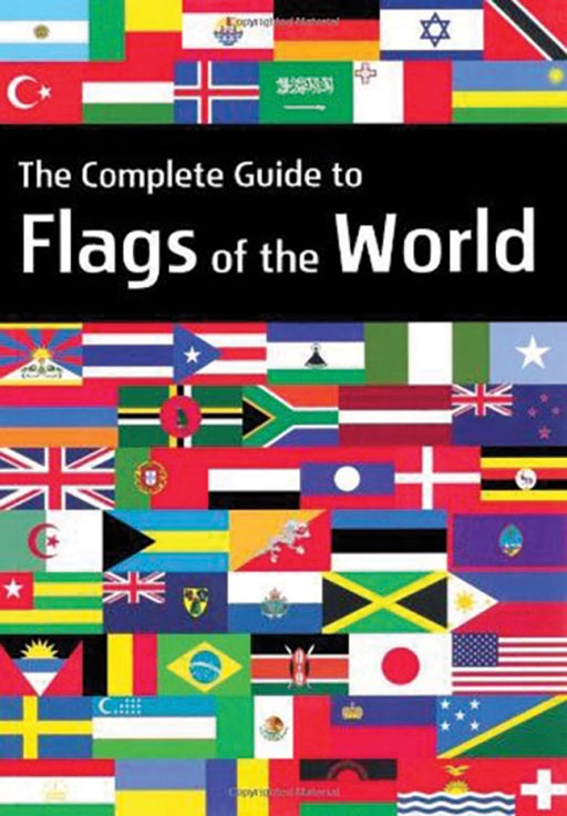 THE COMPLETE GUIDE TO FLAGS OF THE WORLD Cover