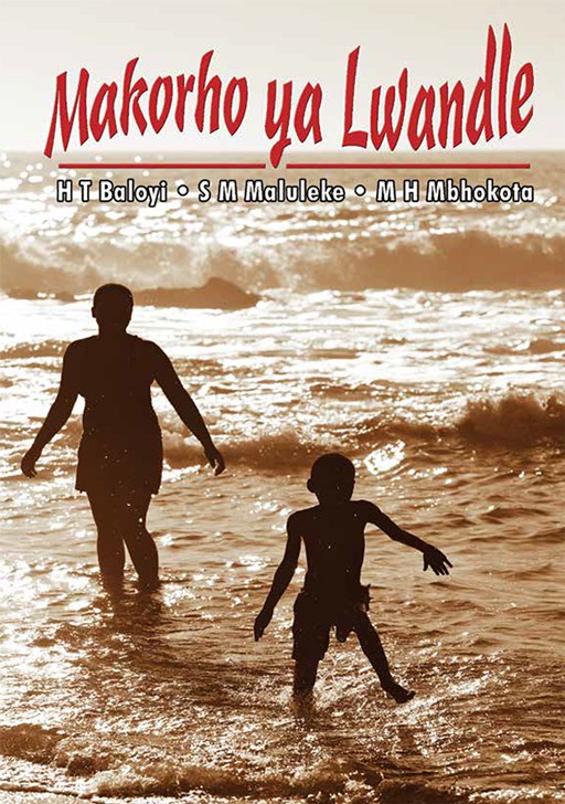 MAKORHO YA LWANDLE (SCHOOL EDITION) Cover