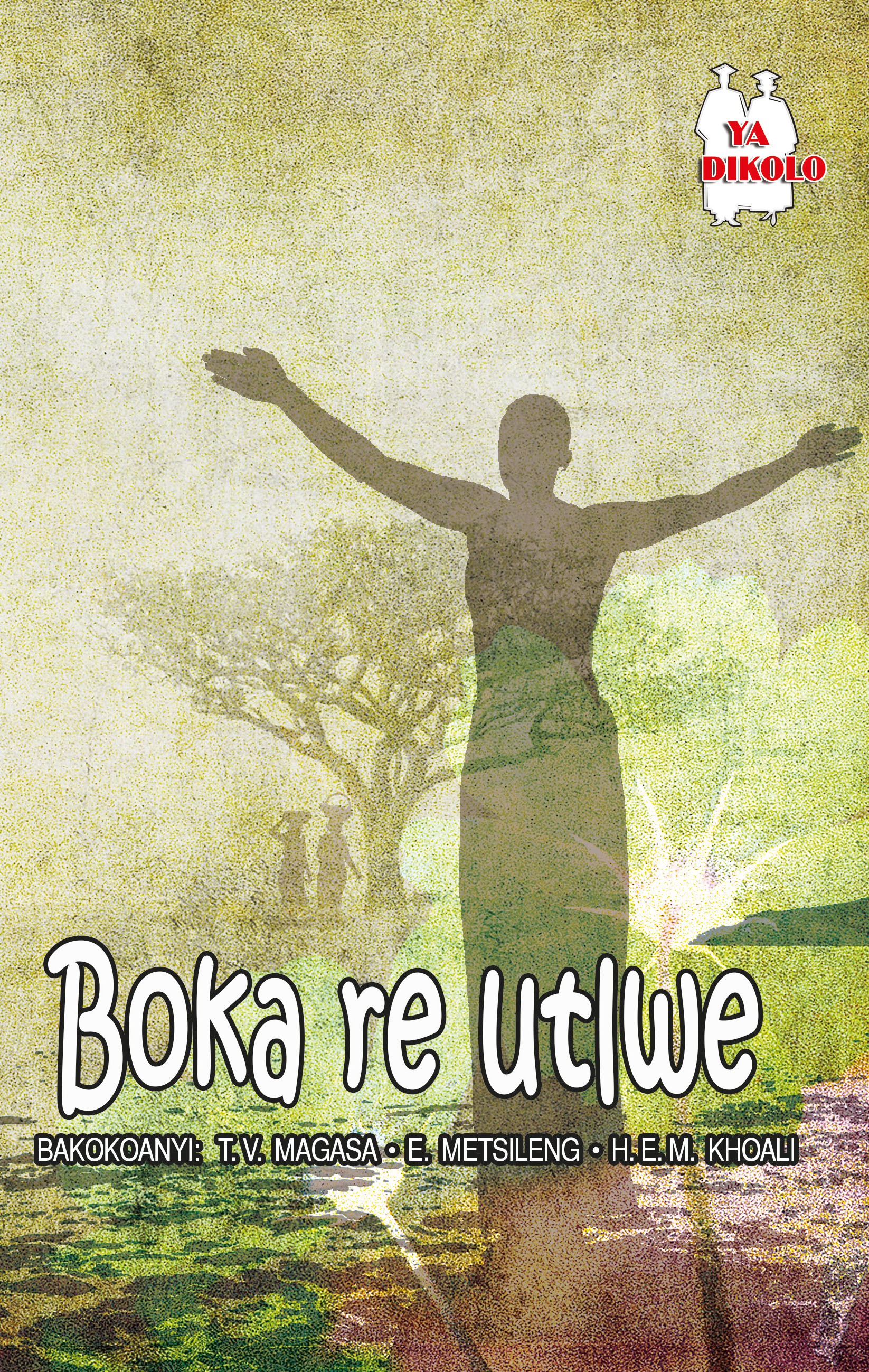 BOKA RE UTLWE! (SCHOOL EDITION) Cover