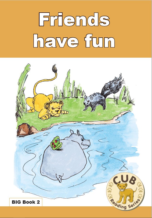 CUB READING PROGRAM BIG BOOK GOLD 2: FRIENDS HAVE FUN Cover