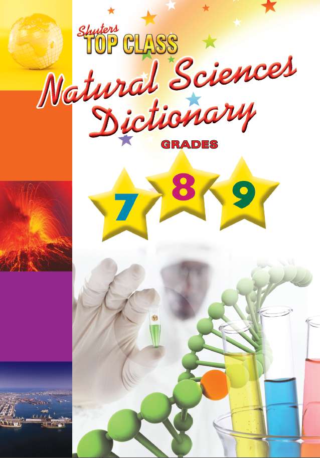 Top Class Natural Sciences Dictionary Grades 7,8,9 Cover