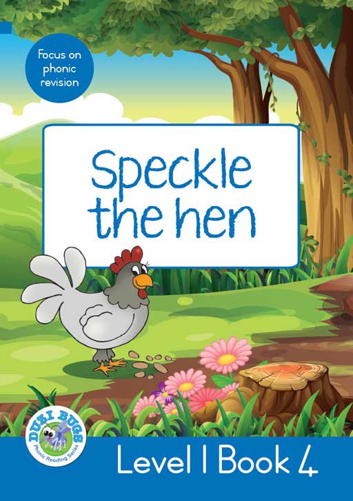 DUZI BUGS: BLUE LEVEL 1: BOOK 4: SPECKLE THE HEN Cover