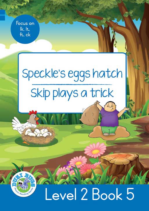 DUZI BUGS: BLUE LEVEL 2: BOOK 5: SPECKLE'S EGGS HATCH ... Cover