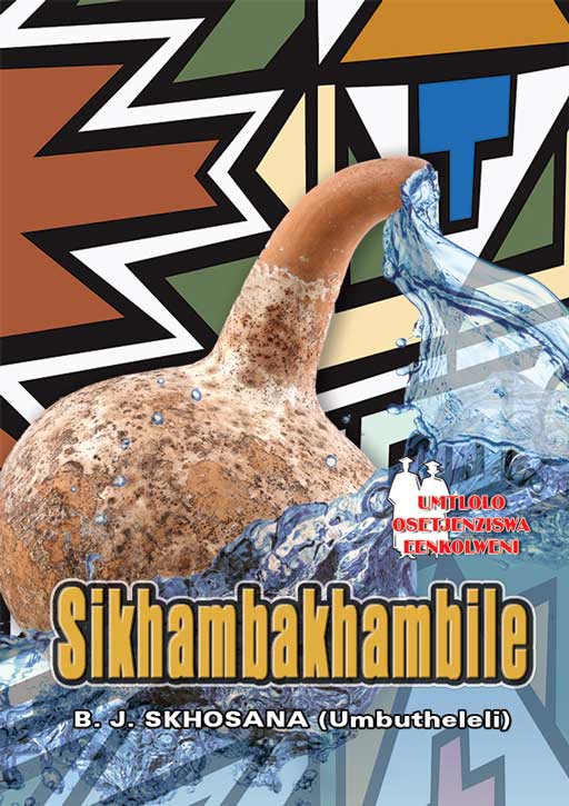 SIKHAMBAKHAMBILE (SCHOOL EDITION) Cover