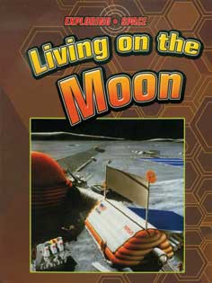 EXPLORING SPACE: LIVING ON THE MOON S/C Cover