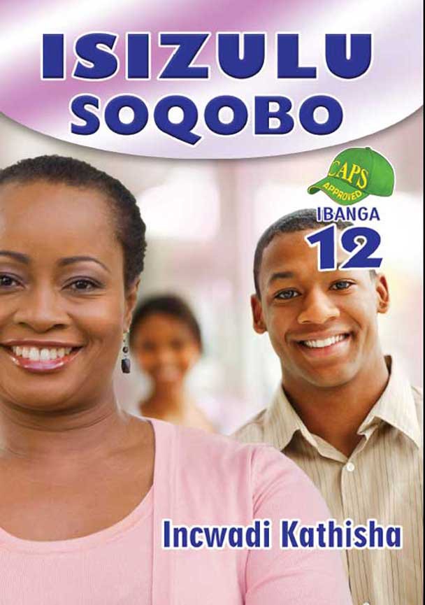 ISIZULU SOQOBO GRADE 12 TEACHER'S GUIDE Cover