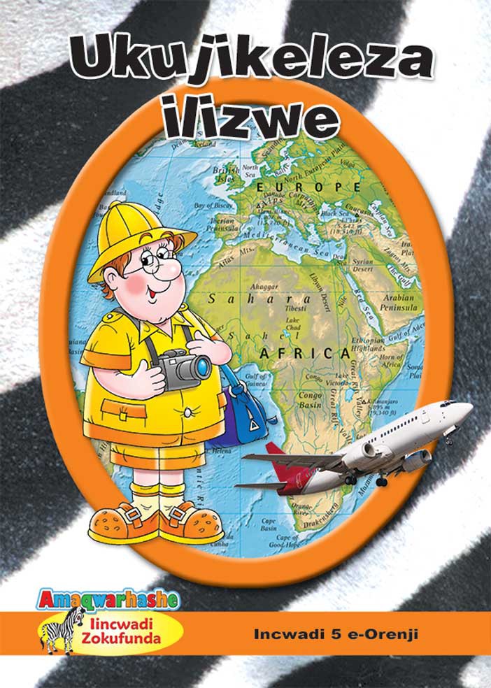 ZEBRA READERS (XHOSA) ORANGE GRADE 6 BK 5 Cover