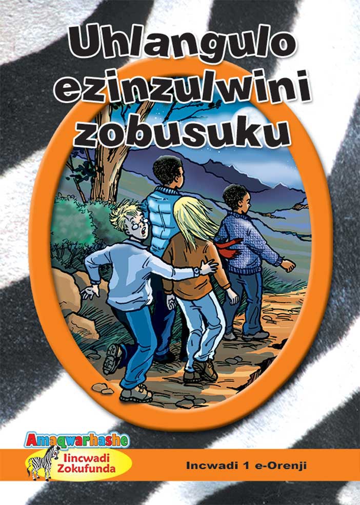 ZEBRA READERS (XHOSA) ORANGE GRADE 6 BK 1 Cover