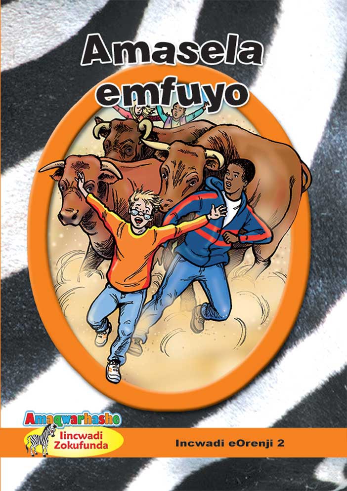 ZEBRA READERS (XHOSA) ORANGE GRADE 6 BK 2 Cover