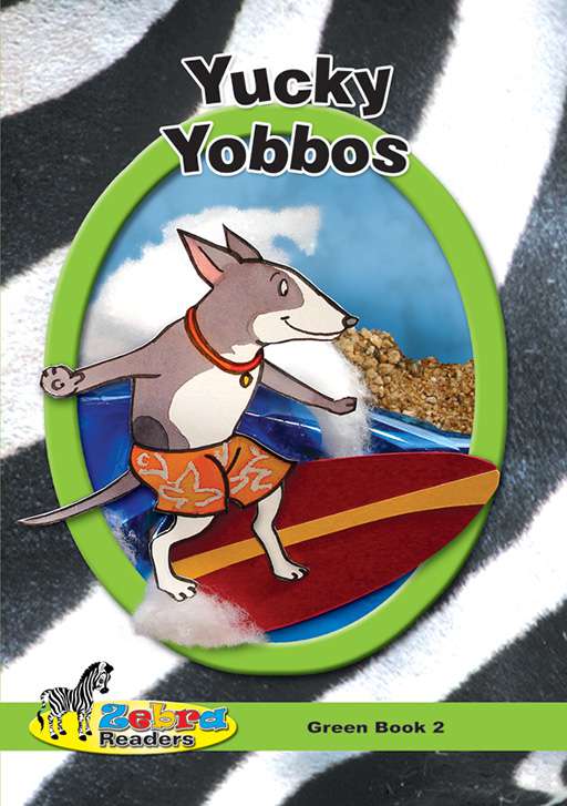 Zebra Reader Grade 4 Green BK 2 - Yucky Yobbos Cover