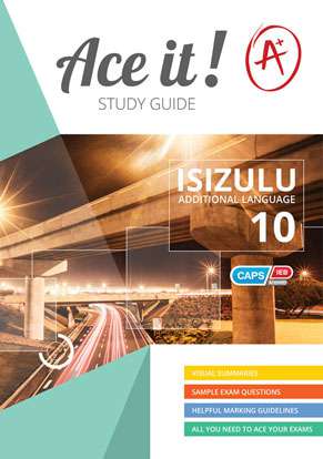 Ace it! IsiZulu First Additional Language Grade 10 Cover