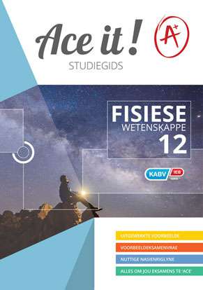 Ace it! Fisiese Wetenskappe Graad 12 Cover